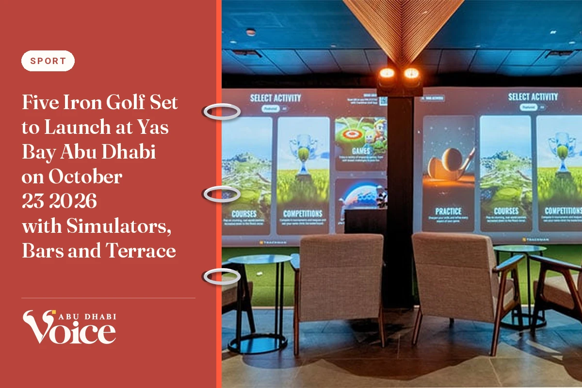 Five Iron Golf Set to Launch at Yas Bay Abu Dhabi on October 23 2026 with Simulators, Bars and Terrace