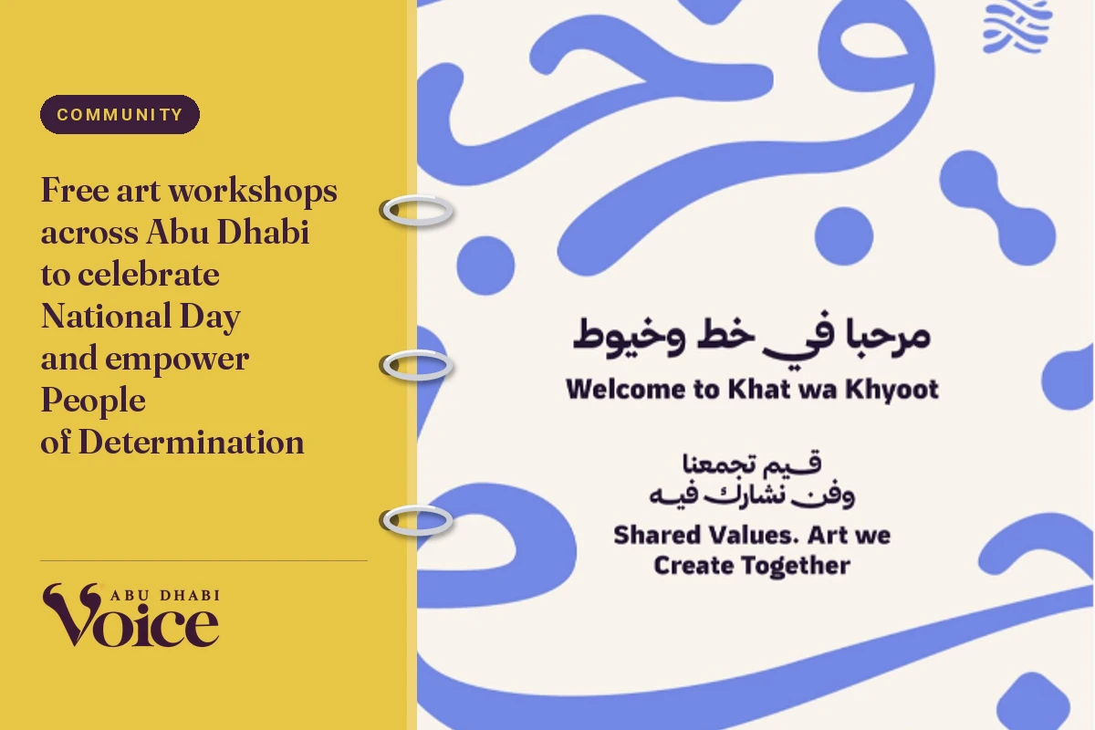 Free art workshops across Abu Dhabi to celebrate National Day and empower People of Determination