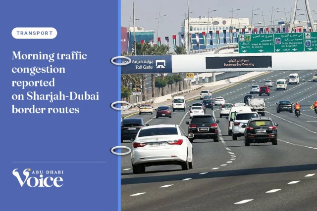 Morning traffic congestion reported on Sharjah‑Dubai border routes