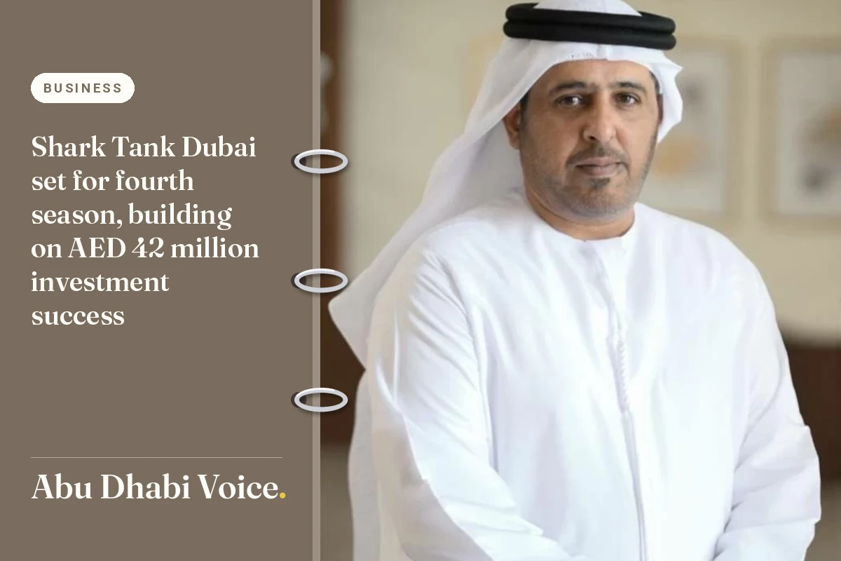 Shark Tank Dubai set for fourth season, building on AED 42 million investment success