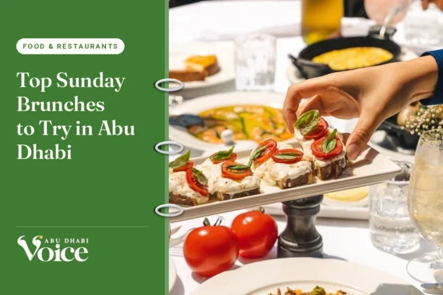 Top Sunday Brunches to Try in Abu Dhabi