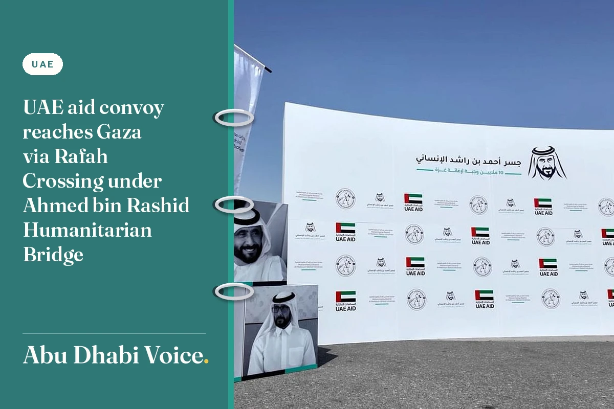UAE aid convoy reaches Gaza via Rafah Crossing under Ahmed bin Rashid Humanitarian Bridge